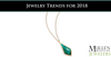 Jewelry Trends for 2018
