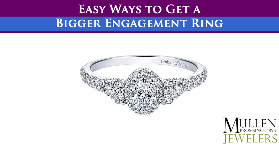 4 Smart Ways to Get a Bigger Engagement Ring