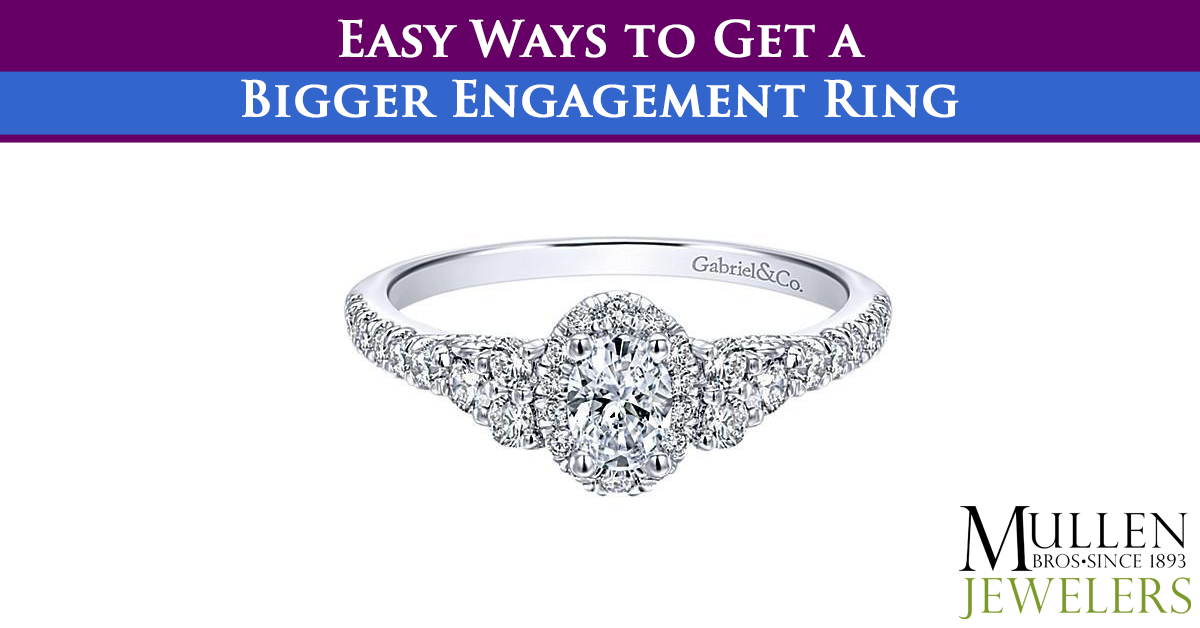 4 Smart Ways to Get a Bigger Engagement Ring