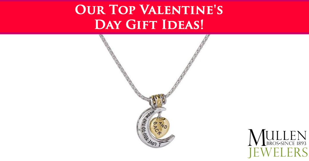 Our Top Valentine's Day Gift Ideas