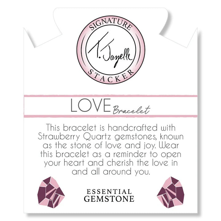 Defining Bracelet- Love Bracelet with Strawberry Quartz Gemstones